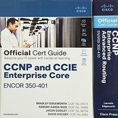 View KINDLE ☑️ CCNP Enterprise Core ENCOR 350-401 and Advanced Routing ENARSI 300-410
