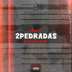 2PEDRADAS - (Kevin Yb, Tiago TC & MZ Boy