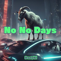 No No Days  Ft. POPY & DJ Grampus (CV: ROSE) 夢ノ結唱 Synthesizer V