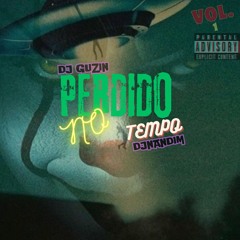 SEM AMOR COM DOIS TUBO DE LANÇA FEAT PEDRIN DO ENGENHA (DJ GUZIN & DJ NANDIM)