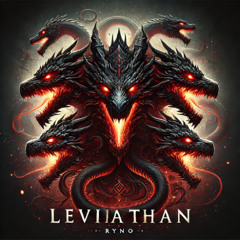 RYN0 - LEVIATHAN (Remastered) [Free Download]
