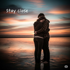 Stay Close (WAV).wav