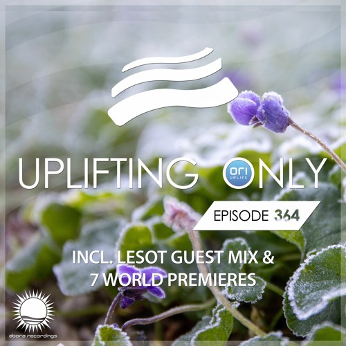 Uplifting Only 364 (Jan 30, 2020) (incl. LESOT Guestmix)