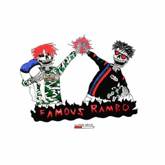 FAMOUS RAMBO (FAMOUS DEX & BRENT RAMBO)