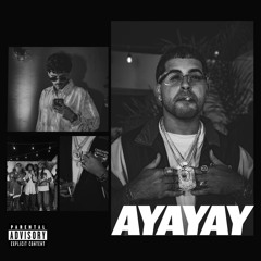 AYAYAY (feat. Tommy Blanco)