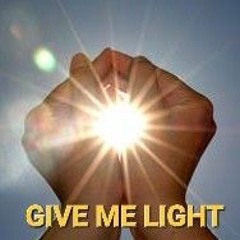 Give me Light .mp3