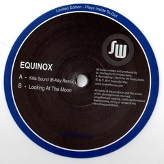 Equinox - Looking At The Moon