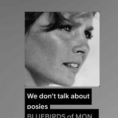 We don't talk about posies