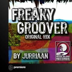 Premiere: Jurriaan - Freaky Groover - Moon Island Records