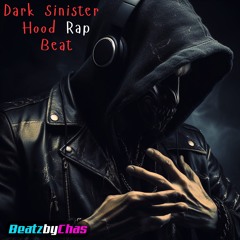 Dark Sinister Hood Rap Beat