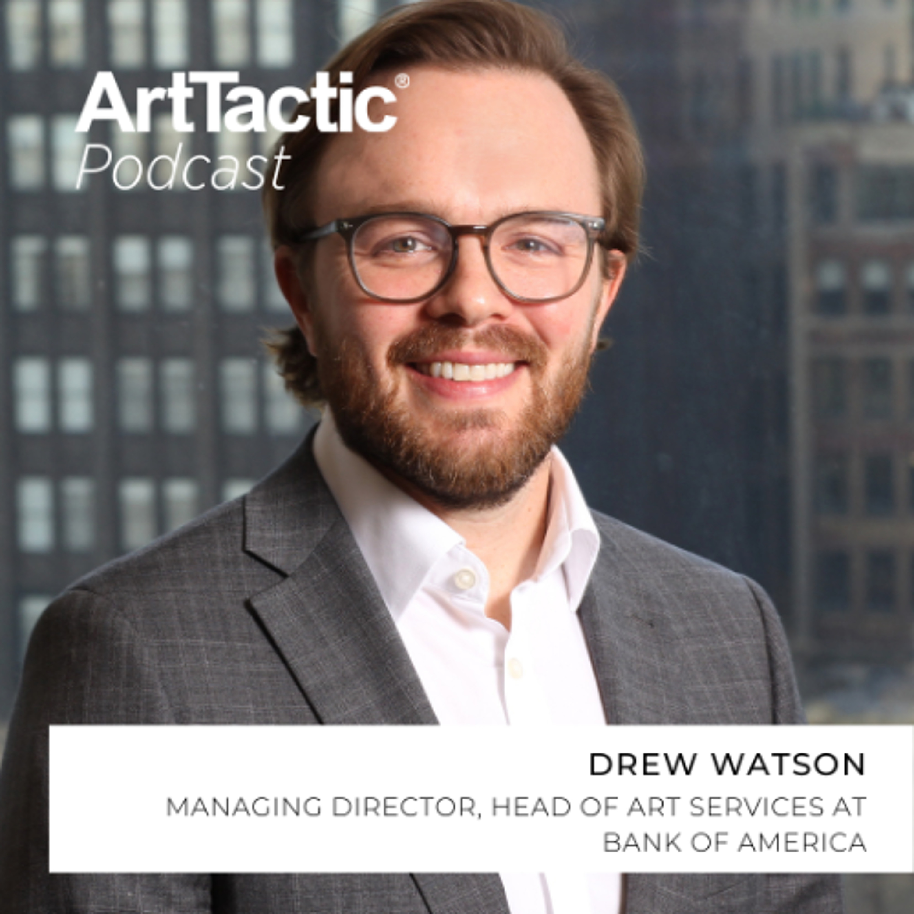 Bank of America’s Drew Watson Shares Key Findings from the US Art Market Report