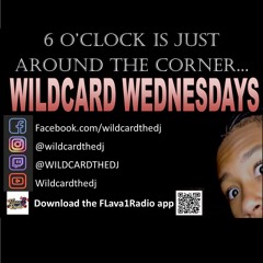 Wildcard Wednesday August 3, 2022