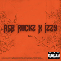 Rackz x Izzy - Intro