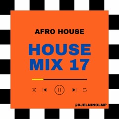 House Mix 17 (Afro House)