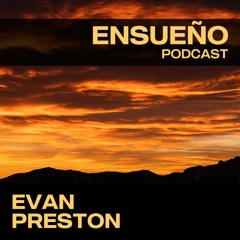 EP002 - Evan Preston