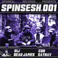 SPINSESH.001 - BEAU JAMES, BIJ, CUH & SATNAV