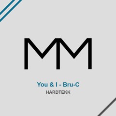 You & I - Bru-C HARDTEKK (marcinmeissner)