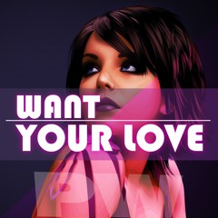 Want Your Love by Planet Wave House Feat -Kelo-