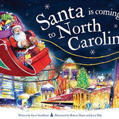 download PDF 🖊️ Santa Is Coming to North Carolina by  Steve Smallman &  Robert Dunn