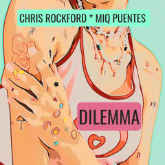 Dilemma (Extended Mix)