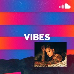 Best New R&B: Vibes