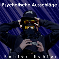 Psychotische Ausschläge