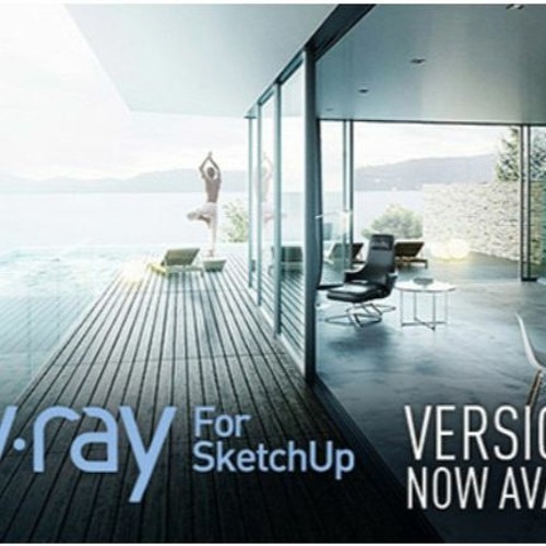 Stream UPD Free Download Vray Sketchup 2016 64 Bit Fullfrom Stream UPD Free Download Vray Sketchup 2016 64 Bit Fullfrom
