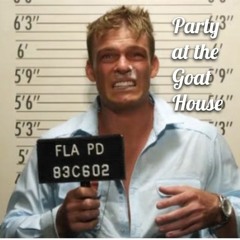 PARTY AT THE GOAT HOUSE (BMS Power Hour)