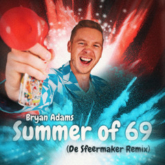 Bryan Adams - Summer of 69 (WESCALATIE Remix)