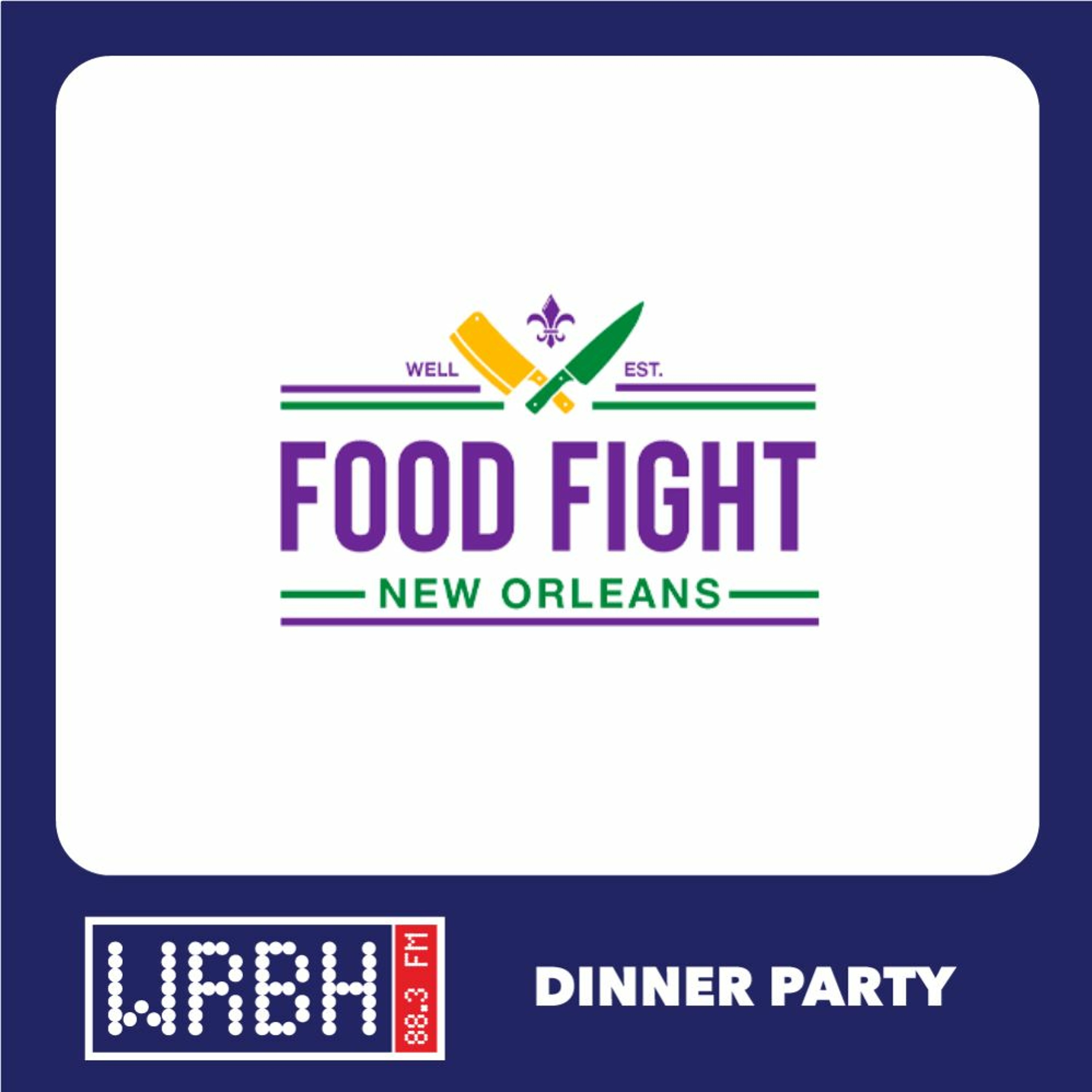Dinner Party: Shane Finkelstein, Food Fight NOLA episode artwork