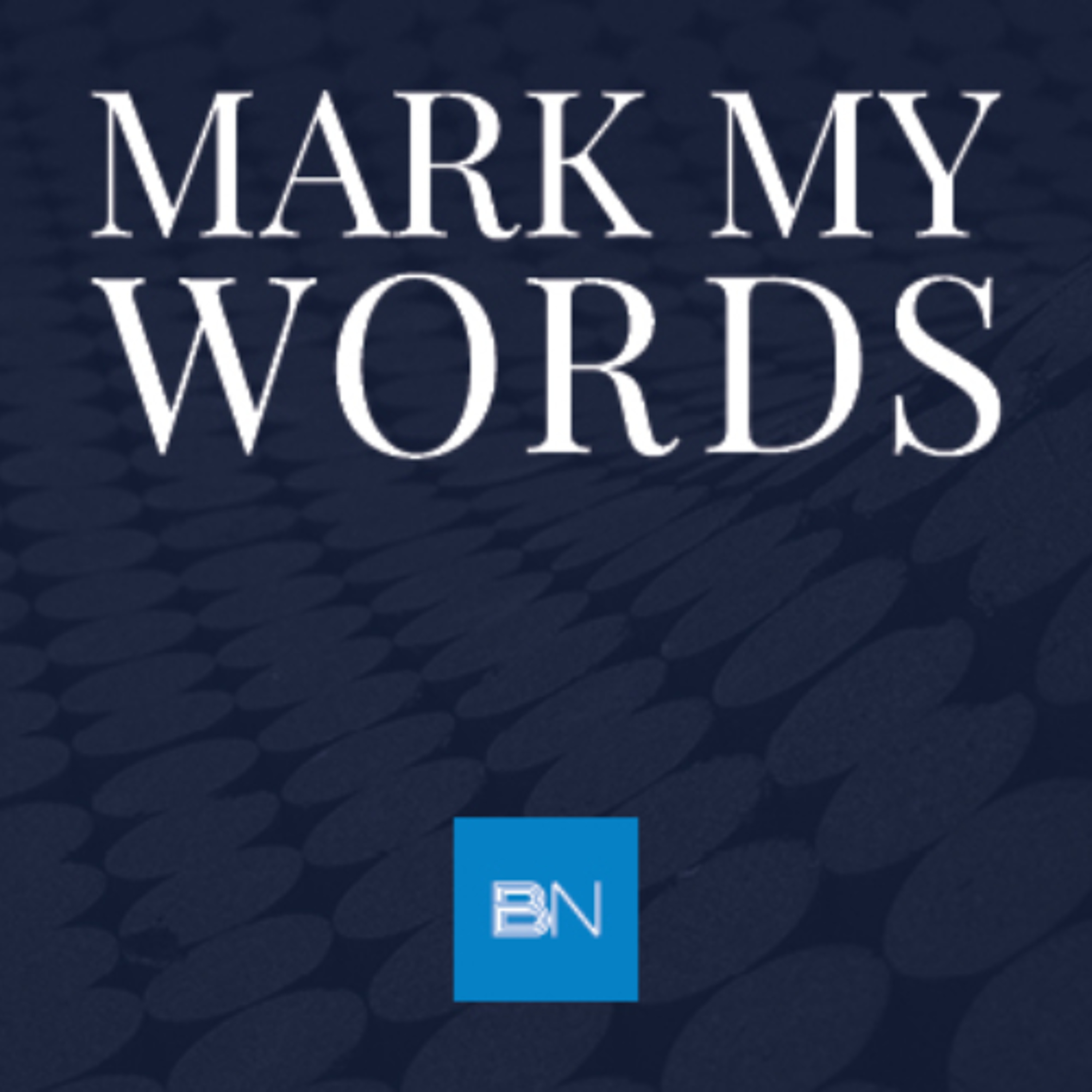 Mark My Words October 10 2025