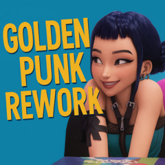 Golden Punk Rework | Huntrix Ver.