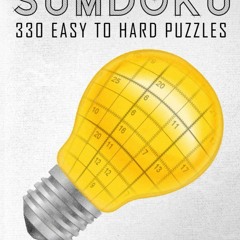✔ PDF BOOK  ❤ Sumdoku Puzzles For Adults: 330 Easy To Hard Sumdoku (Ki
