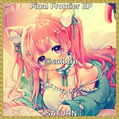 @saturrn - Final Frontier EP