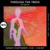 Through The Tree's with Taelyn - 18.09.2022 DJ mix artwork - Electronic music tracklist cover image
