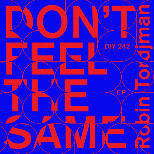 Don't Feel The Same