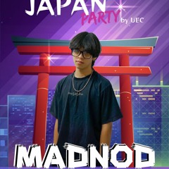 Universmusic Home Session 2: Japan Party With Madnod