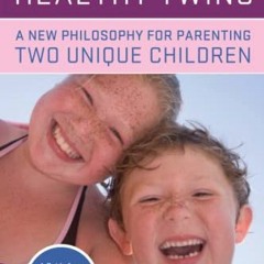 DOWNLOAD EBOOK 🖋️ Emotionally Healthy Twins by  Joan A. Friedman [EBOOK EPUB KINDLE