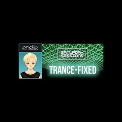 Saturday Sessions presents Trance-Fixed - 30.04.22