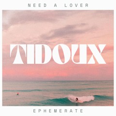 Tidoux - EPHEMERATE ( Tapas recordings )