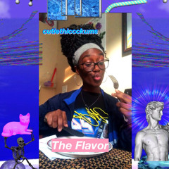 The Flavor