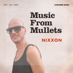 Music From Mullets #20 w/ Frinda di Lanco & Nixxon