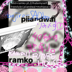 【Remix】lilbesh ramko-nihil+ramko pt.2/ihatemyself free style(tanjiro-惡鬼滅殺boi remix)| 40秒の悲劇。