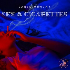 Sex & Cigarettes