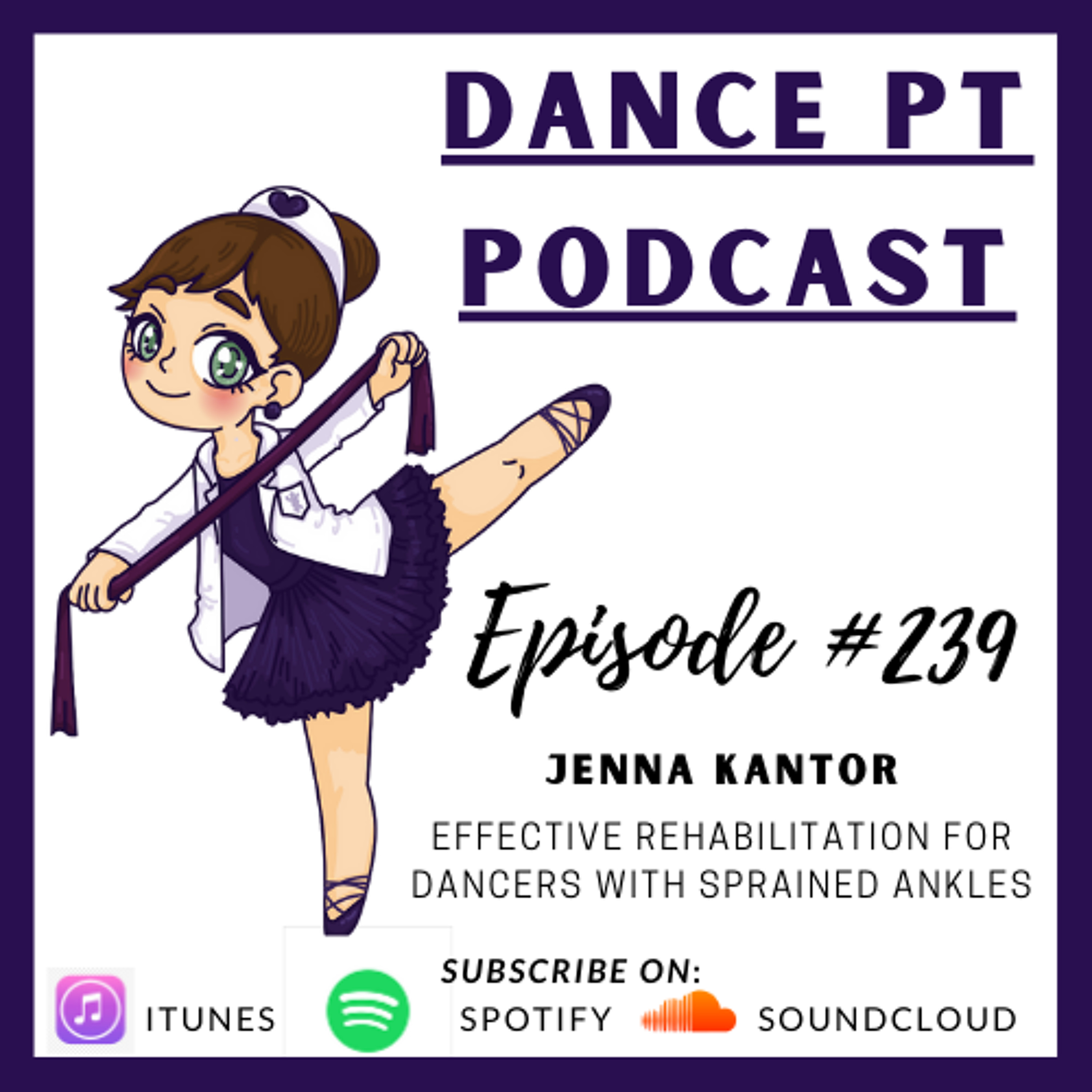 Effective Rehabilitation for Dancers with Sprained Ankles