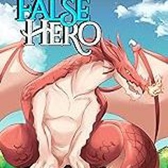 FREE B.o.o.k (Medal Winner) The False Hero,  Volume 9