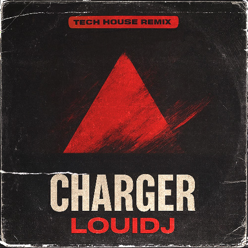 CHARGER (TECH HOUSE REMIX)
