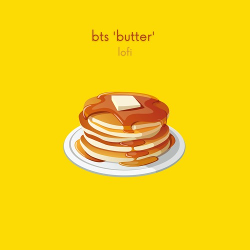 bts 'butter' lofi - available on spotify