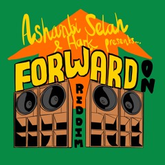 Ashanti Selah & Hark presents: Forward On Riddim EP