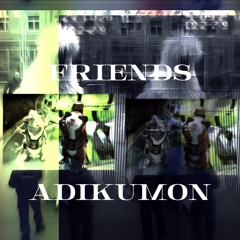 Friends [prod. ? + razor]